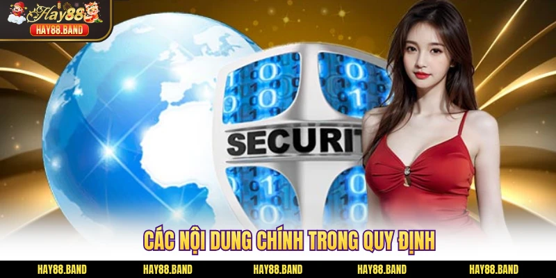 Các nội dung chính trong quy định