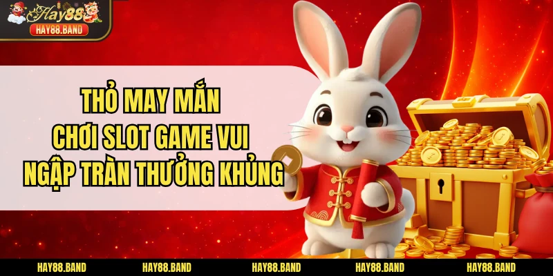 Thỏ May Mắn